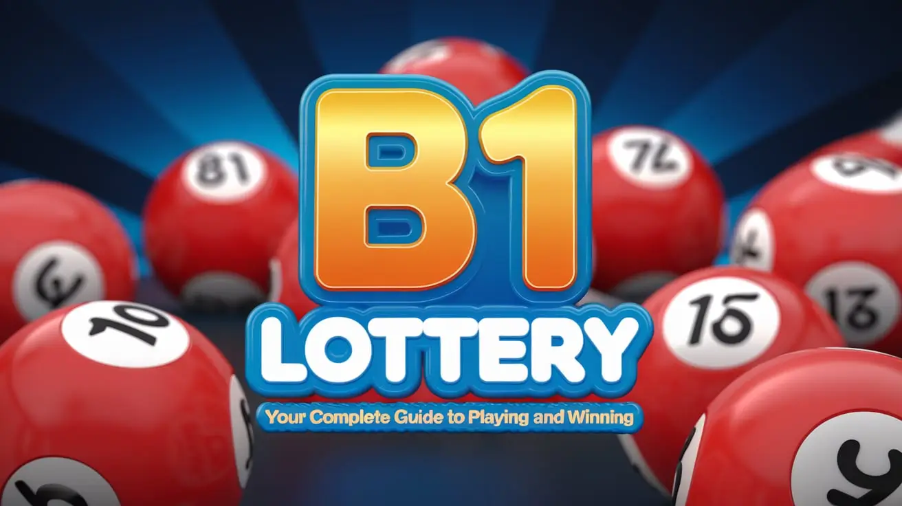 B1 Lottery